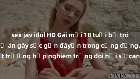 sex jav idol HD Gái mới 18 tuổi bị trói và bị hiếp dâm: Vụ án gây sốc gần đâyến trong cộng đồng. Đây là một trường hợp nghiêm trọng đòi hỏi sự can thiệp mạnh mẽ từ phía công lý.