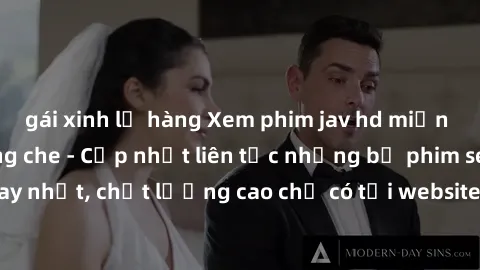 gái xinh lộ hàng Xem phim jav hd miễn phí đỉnh cao không che - Cập nhật liên tục những bộ phim sex hay nhất, chất lượng cao chỉ có tại website chuyên nghiệp hàng đầu.